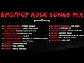 BEST EMO POP ROCK SONG MIX