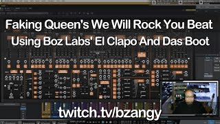 Video thumbnail for Faking Queen's We Will Rock You Beat Using Boz Labs' El Clapo And Das Boot by Jyoti Mishra
