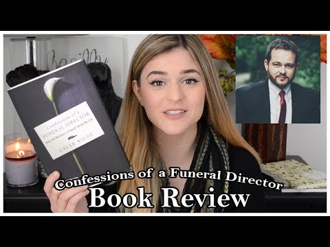 Confessions of a Funeral Director Review | Little Miss Funeral