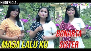 Download lagu BONARTA SISTER - MASA LALU KU | LAGU BATAK TERBARU 2020 mp3