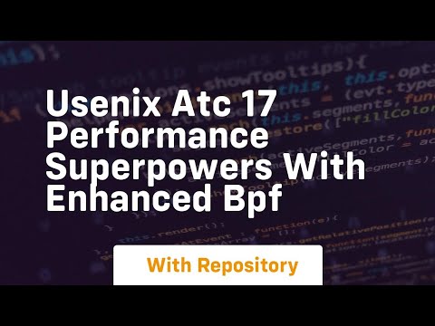 Usenix atc 17 performance superpowers with enhanced bpf