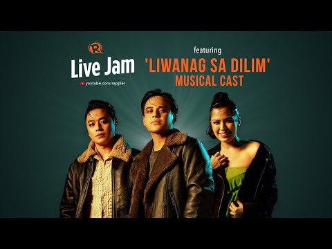 Rappler Live Jam: Cast of ‘Liwanag sa Dilim’ musical