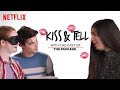 Cast of The Package Kisses An Eggplant & Other Weird Stuff | Kiss & Tell | Netflix