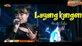 Download lagu LAYANG KANGEN - ARNETA JULIA - OM ADELLA TERBARU 2021 mp3