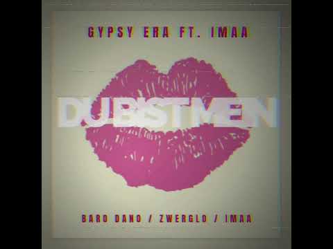 Gypsy Era ft. Imaa - Du bist mein