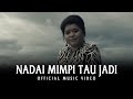 Nadai Mimpi Tau Jadi by Eyqa Saiful (Official Music Video)