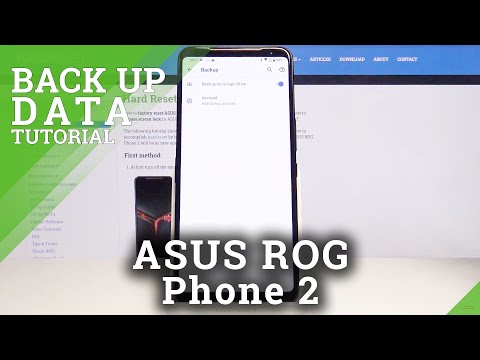 How to Activate Google Backup in ASUS ROG Phone 2 – Back Up Data