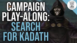 I'm joining the Arkham Horror Campaign Play-Along! (Episode 2: Search for Kadath)
