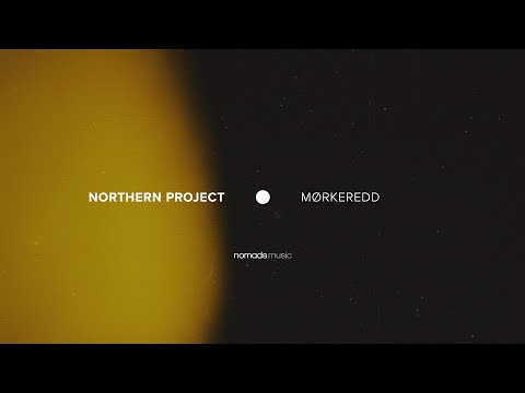 Northern Project - Mørkeredd [Nomads Music]