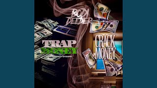 Trap Money Crack Money