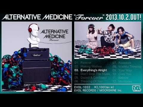ALTERNATIVE MEDICINE「Forever」ダイジェスト