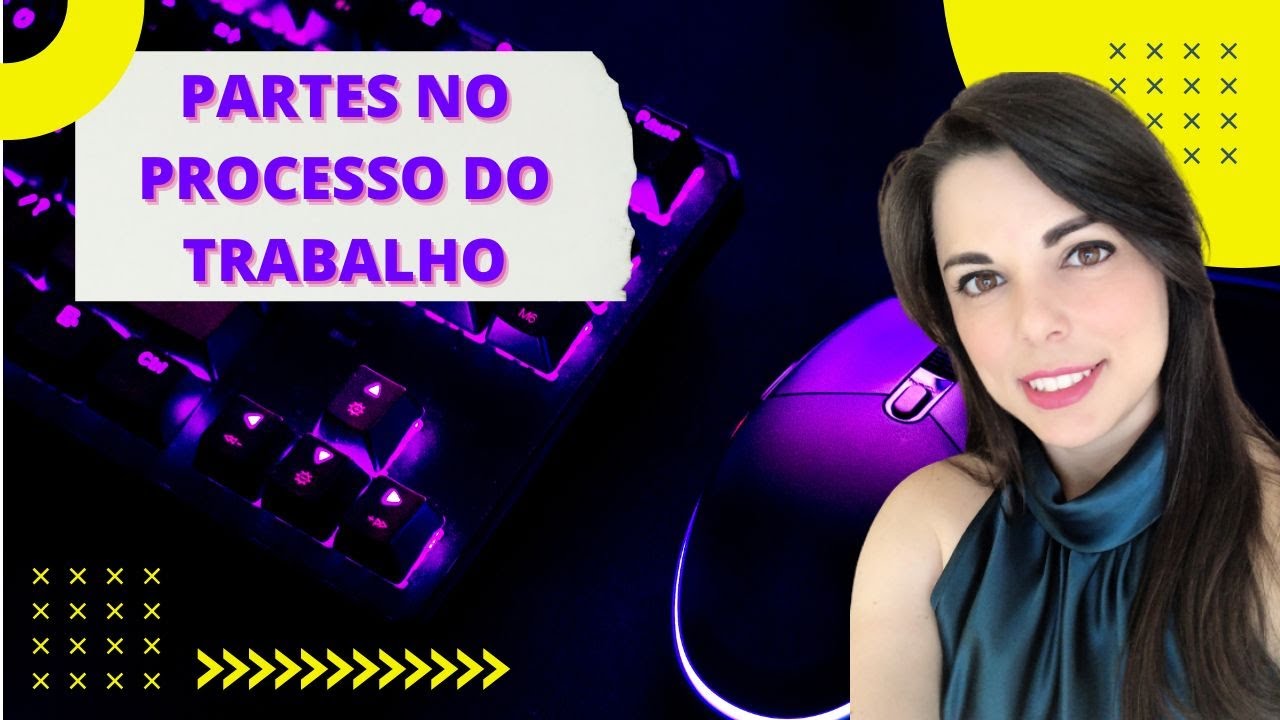 PARTES NO PROCESSO DO TRABALHO