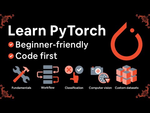 Learn PyTorch for deep learning in a day. Literally.