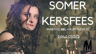 Somerkersfees (Kersfees Kom)-Marthie Nel Hauptfleisch-Woman On Fire