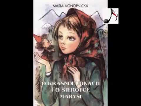O krasnoludkach i sierotce Marysi - Maria Konopnicka | Audiobook PL