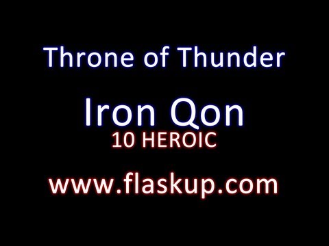 Raiding Guide: Iron Qon // 10 Man Heroic Mode