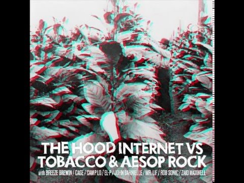 Aesop Rock vs. Tobacco - We're Backwoods Famous ft. El-P f . The Hood Internet Mashup.
