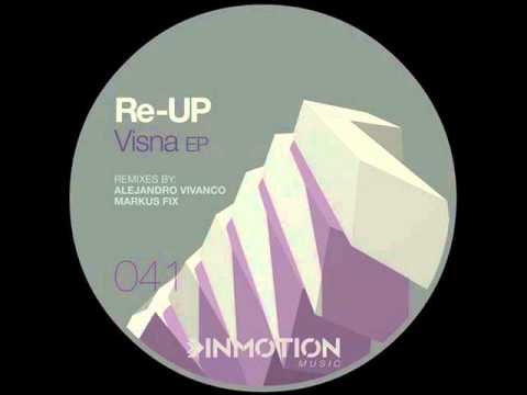 Re-UP - Visna A (Original Mix)