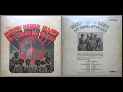 Mighty Gospel Giants / Let there be peace