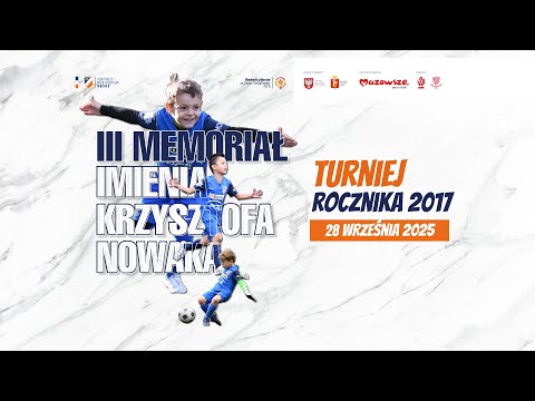 III Memoriał imienia Krzysztofa Nowaka | 28 września 2025 r. godz. 9.00-14.00