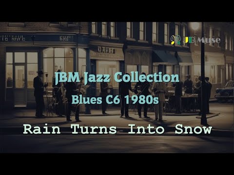 𝒫𝓁𝒶𝓎𝓁𝒾𝓈𝓉  JBM Autumn Jazz Collection - Blues C6 1980s | Rain turn into Snow