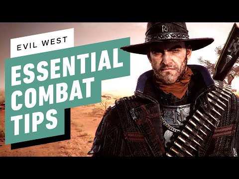 Evil West: 7 Essential Combat Tips To Get You Started