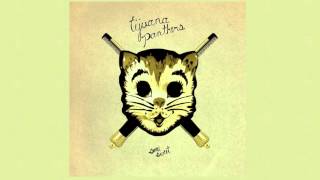 Tijuana Panthers - Boardwalk (Delta Spirit Remix)