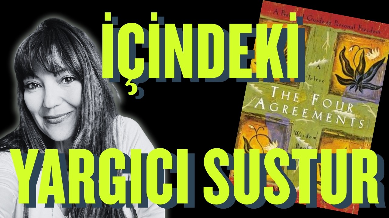Kitap Özeti: Dört Anlaşma (Başucu Kitaplarımdan Biri)