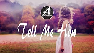MØMØS - Tell Me How ft. Addie Nicøle (w/Lyrics)