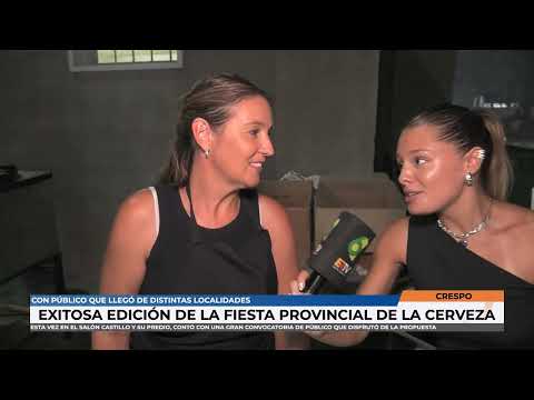 52ª Fiesta Provincial de la Cerveza organizada por Unión de Crespo - Informe completo