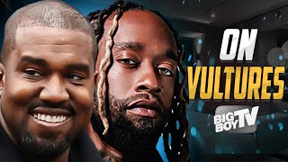 Ye | Ty Dolla $ign | Big Boy EXCLUSIVE Vultures Video | 2024 Interview