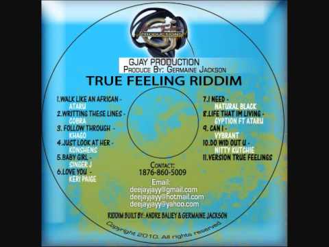 Gyptian Ft Atarue - Life That Im Living (True Feeling Riddim) JUNE 2011 [GJAY Prod]
