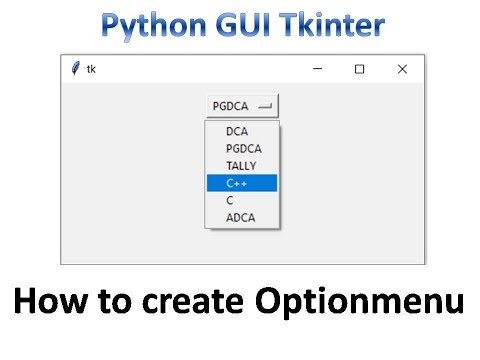 Optionmenu In Tkinter Python Tkinter Gui Tutorial Part19