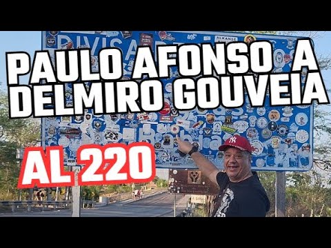 PAULO AFONSO BA A DELMIRO GOUVEIA AL TERCEIRO DIA DE VIAGEM AO NORDESTE 2026 #nordeste