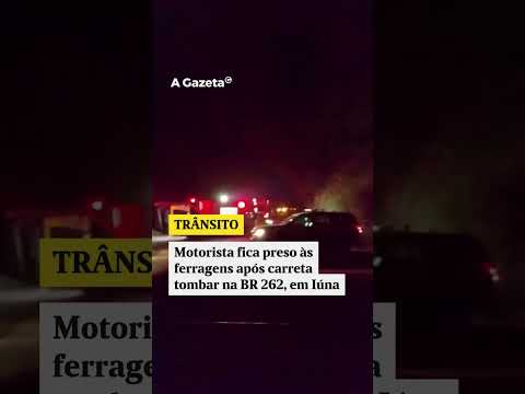 Motorista fica preso às ferragens após carreta tombar na BR 262, em Iúna #shorts #noticias