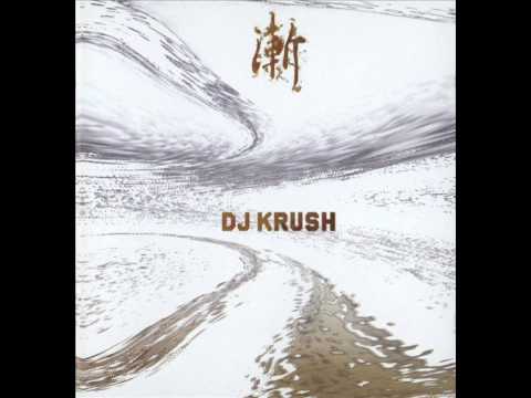 DJ Krush - Candle Chant Feat Boss The MC