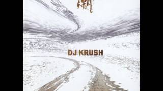 DJ Krush - Candle Chant Feat Boss The MC