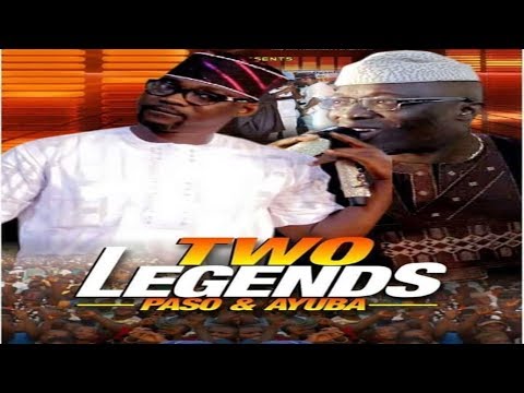 Two Legend 2018 Latest Ayuba Adewale Bubble and Pasuma Mr President Fuji Music Collaboration