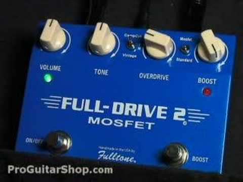 Fulltone Fulldrive 2 MOSFET   - Part 2 Stratocaster