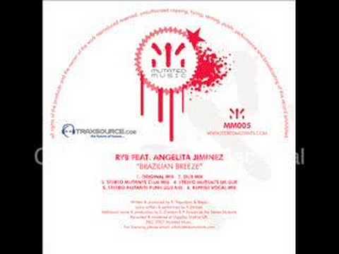 RyB Feat Angelita Jiminez - Brazilian Breeze (Original Mix)