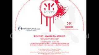 RyB Feat Angelita Jiminez - Brazilian Breeze (Original Mix)