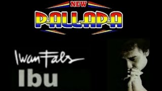 Download lagu SPESIAL .. !! IBU (IWAN FALS) KY AGENG SLAMET NEW PALLAPA mp3