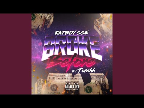 Broke Before (feat. Torchh)