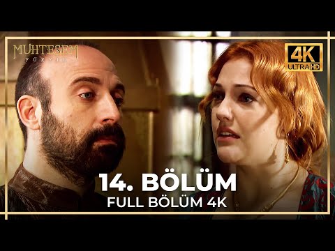 Muhteşem Yüzyıl 14. Bölüm (4K)