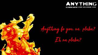 Anything Music Video