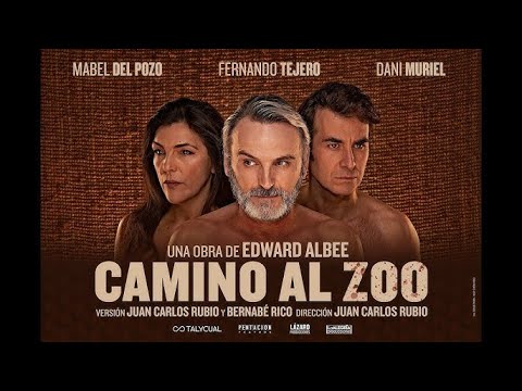 CAMINO AL ZOO Protagonizada por Fernando Tejero, Mabel del Pozo y Dani Muriel