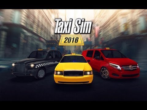 Taxi Sim 2016 : Level 6 Gameplay | Great Nature YS