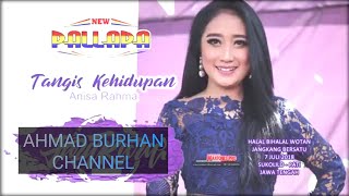 Download lagu TANGIS KEHIDUPAN - ANISA RAHMA _ NEW PALLAPA - TERBARU LAGI..!! mp3