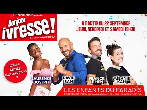 BONJOUR IVRESSE! BANDE ANNONCE 2022