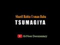 Sharif Rabiu Usman Baba (Tsumagiya)